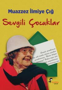 SEVGİLİ ÇOCUKLAR 