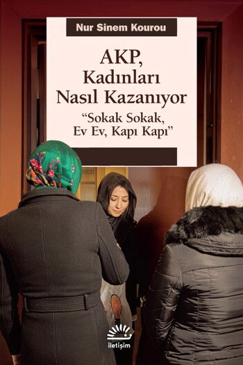 AKP KADINLARI NASIL KANDIRIYOR
