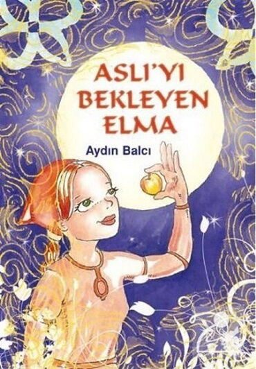 ASLIYI BEKLEYEN ELMA