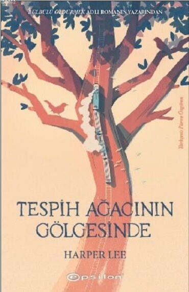 TESPİH AĞACININ GÖLGESİNDE 