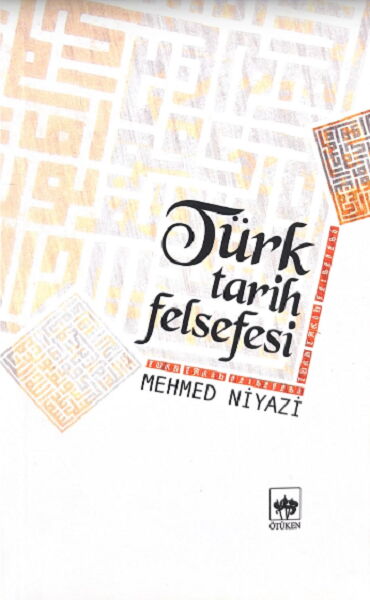 TÜRK TARİH FELSEFESİ