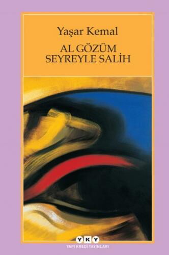 AL GÖZÜM SEYREYLE SALİH