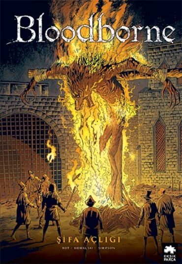 BLOODBORNE 2 ŞİFA AÇLIĞI ÇİZGİ ROMAN