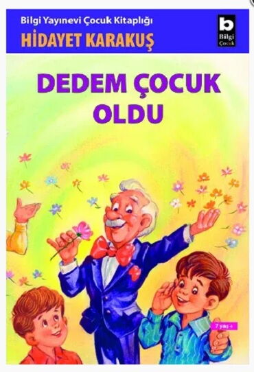 DEDEM ÇOCUK OLDU    