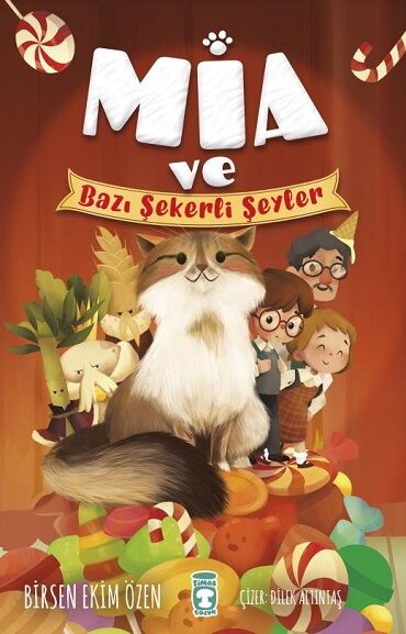 MİA VE BAZI ŞEKERLİ ŞEYLER