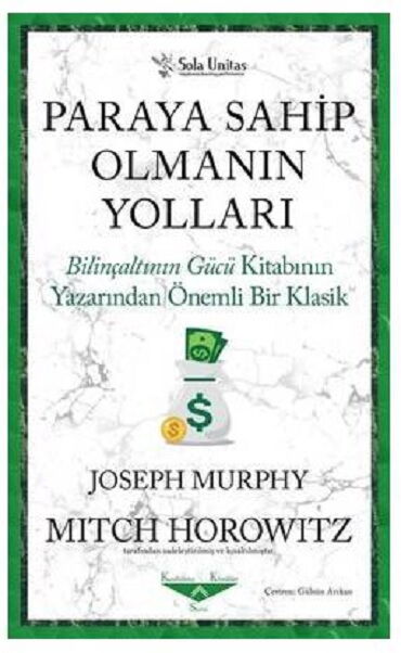 PARAYA SAHİP OLMANIN YOLLARI