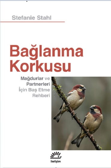 BAĞLANMA KORKUSU