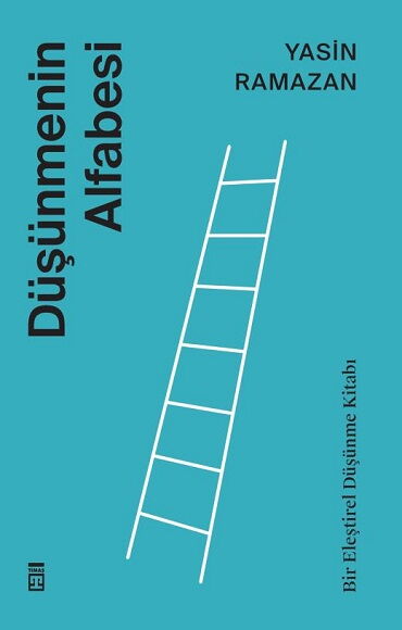 DÜŞÜNMENİN ALFABESİ