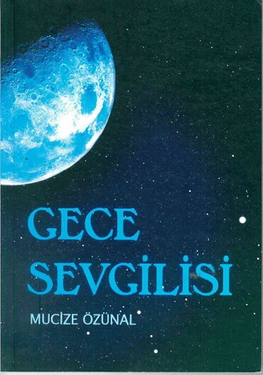 GECE SEVGİLİSİ     