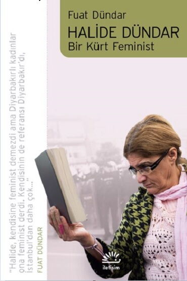 HALİDE DÜNDAR BİR KÜRT FEMİNİST