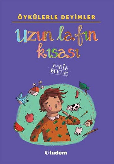 ÖYKÜLERLE DEYİMLER UZUN LAFIN KISASI 