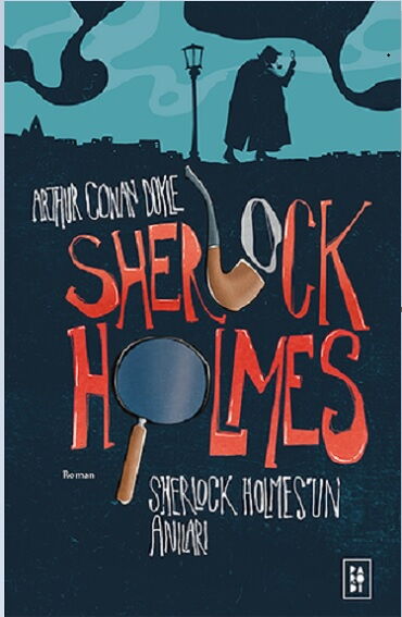 SHERLOCK HOLMESUN ANILARI 2.KİTAP