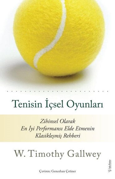 TENİSİN İÇSEL OYUNLARI
