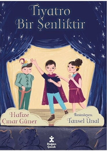 TİYATRO BİR ŞENLİKTİR