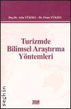 TURİZMDE BİLİMSEL ARAŞTIRMA YÖNTEMLERİ