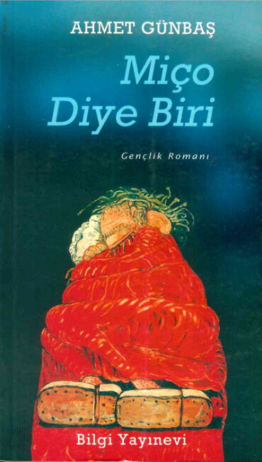 MİÇO DİYE BİRİ
