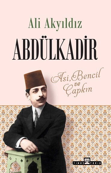 ABDÜLKADİR ASİ BENCİL VE ÇAPKIN
