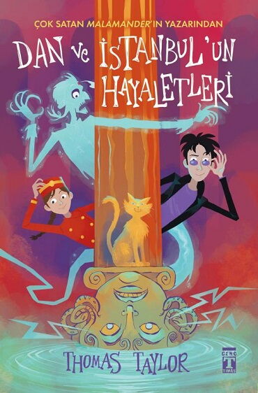 DAN VE İSTANBULUN HAYALETLERİ