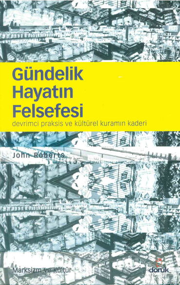 GÜNDELİK HAYATIN FELSEFESİ