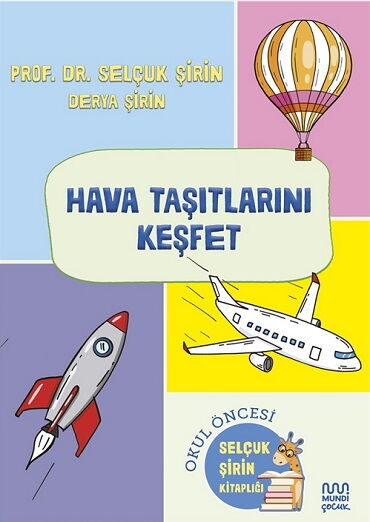 HAVA TAŞITLARINI KEŞFET OKUL ÖNCESİ KİTAP
