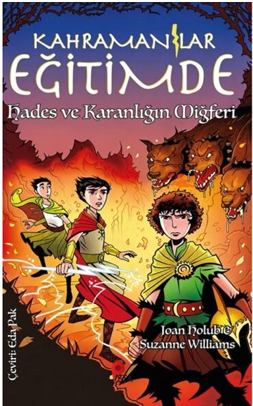 KAHRAMANLAR EĞİTİMDE 3 HADES VE KARANLIĞIN MİĞFERİ