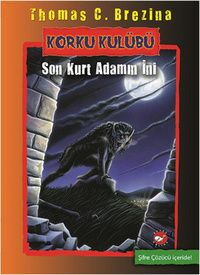 KORKU KULÜBÜ 8 SON KURT ADAMIN