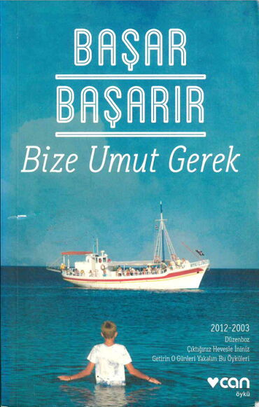 BİZE UMUT GEREK