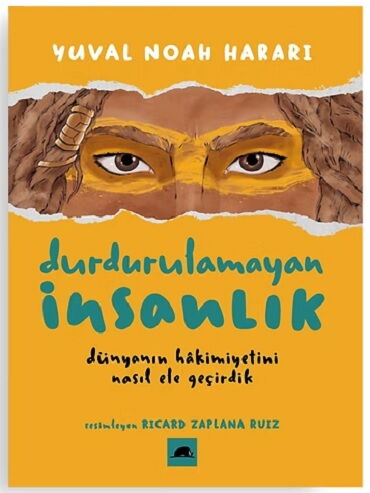 DURDURULAMAYAN İNSANLIK 1