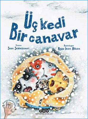 ÜÇ KEDİ BİR CANAVAR