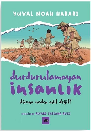 DURDURULAMAYAN İNSANLIK 2