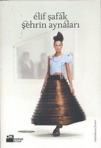 ŞEHRİN AYNALARI
