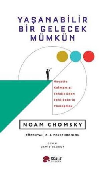 YAŞANABİLİR BİR GELECEK MÜMKÜN