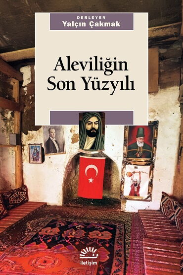 ALEVİLİĞİN SON YÜZYILI