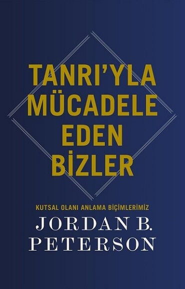TANRIYLA MÜCADELE EDEN BİZLER