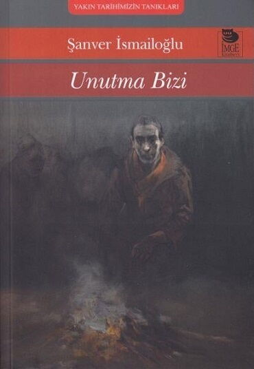 UNUTMA BİZİ