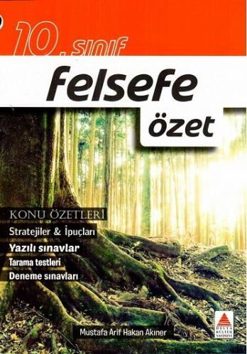 10.SINIF FELSEFE ÖZET ANLATIMI