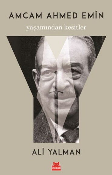 AMCAM AHMET EMİN YAŞAMINDAN KESİTLER