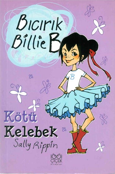 BICIRIK BİLLİE B KÖTÜ KELEBEK