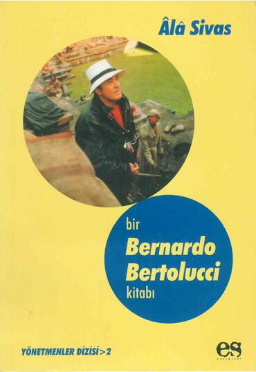 BİR BERNARDO BERTOLUCCİ KİTABI