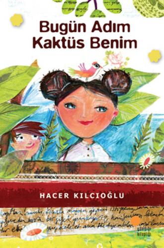 BUGÜN ADIM KAKTÜS BENİM