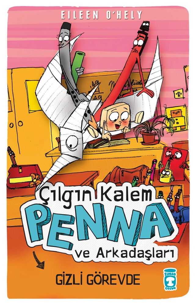 ÇILGIN KALEM PENNA VE ARKADAŞLARI GİZLİ GÖREVDE