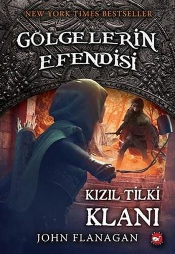 GÖLGELERİN EFENDİSİ 13 KIZIL TİLKİ KLANI
