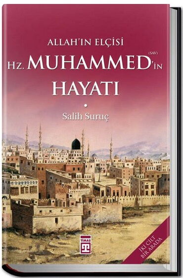 ALLAHIN ELÇİSİ HZ.MUHAMMEDİN HAYATI FLEKSİ CİLT