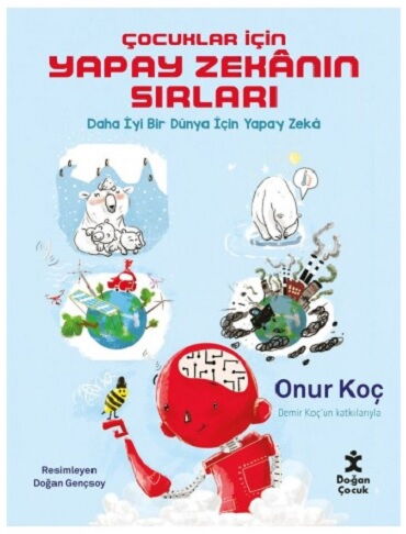 ÇOCUKLAR İÇİN YAPAY ZEKANIN SIRLARI