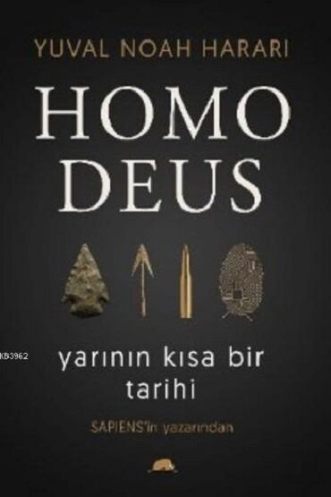 HOMO DEUS YARININ KISA BİR TARİHİ