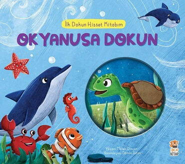İLK DOKUN HİSSET KİTABIM OKYANUSA DOKUN