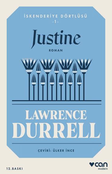 JUSTİNE İSKENDERİYE DÖRTLÜSÜ 1
