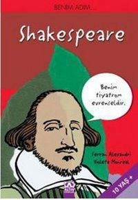 BENİM ADIM SHAKESPEARE