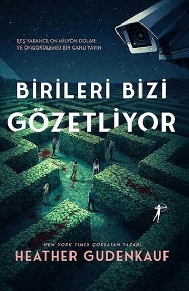 BİRİLERİ BİZİ GÖZETLİYOR