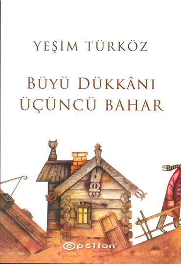 BÜYÜ DÜKKANI ÜÇÜNCÜ BAHAR